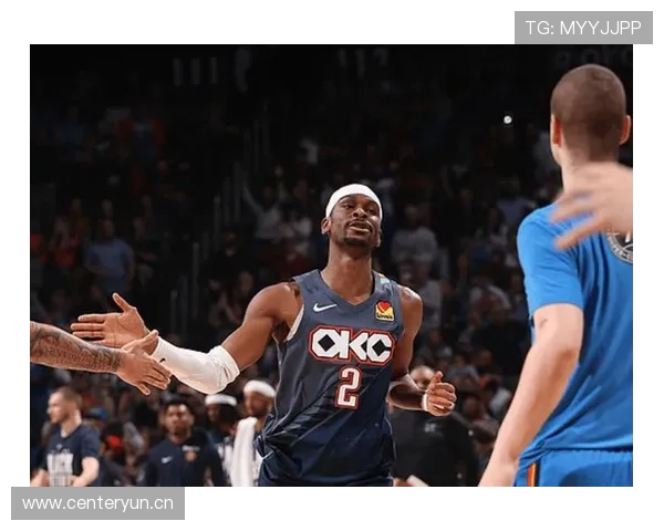 吉尔杰斯-亚历山大投篮效率提升显著，挡拆助攻率领先队友